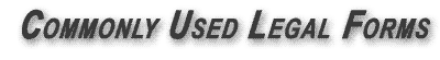 Commonly Used Legal Forms